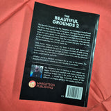 The Beautiful Grounds Book
