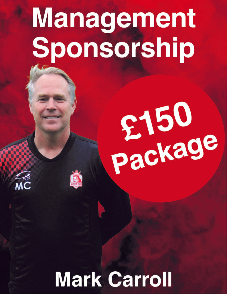 Mark Carroll  AWAY  Management Kit Sponsorship   Package 2